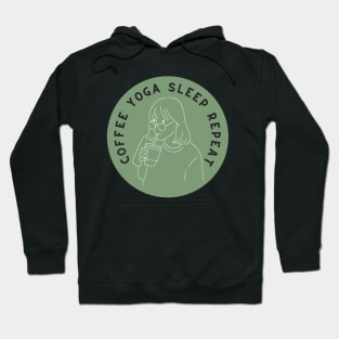 Coffee Yoga Sleep Repeat Meditation and Caffeine Lover Hoodie